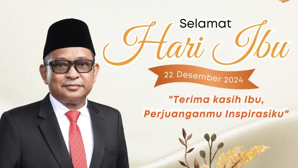 La Ode Nasir: Hari Ibu, Momen Menghargai Kasih Sayang Tanpa Batas