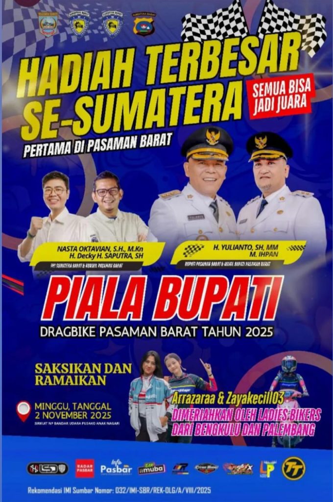 Dragbike Piala Bupati Siap Getarkan Pasaman Barat Poster Resmi Ajakan Untuk Menyaksikan dan Meramaikan Dragbike Pertama di Pasaman Barat Tahun 2025 (Saipen/GOnews.id)