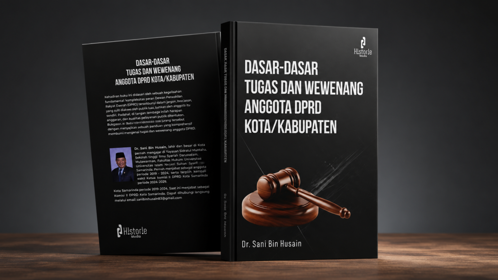 Buku Baru Sani Bin Husain Jadi Referensi Legislator dan Masyarakat Memahami DPRD Sani Bin Husain Terbitkan Buku tentang DPRD
